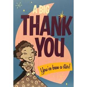 GREETING CARD -THANK YOU YOU'VE BEEN A STAR